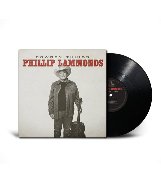 Phillip Lammonds Cowboy Things Vinyl (Black)